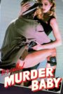 It’s Called ‘Murder’, Baby