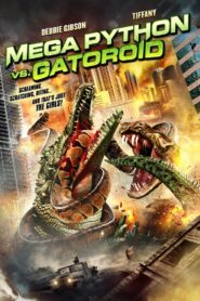 Mega Python vs. Gatoroid