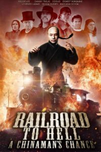 Railroad to Hell: A Chinaman’s Chance