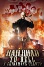 Railroad to Hell: A Chinaman’s Chance